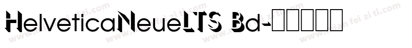 HelveticaNeueLTS Bd字体转换
